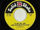 Northern Soul 45 - Johnny Bartel - If This Isn't Love - Solid State - VG+