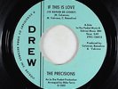 Northern Soul 45 - Precisions - If This Is Love - Drew