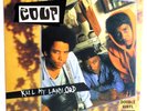 The Coup – Kill My Landlord Wild Pitch Records 2014 Us Press(2LP/NM/Vg+)##194