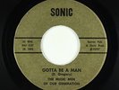 Northern Soul Garage 45 - Music Men Of Our Generation - Gotta Be A Man - Sonic