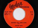 Northern/Deep Soul 45 - Jackie Day - Before It's Too Late - Modern - VG+