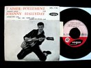 EP JOHNNY HALLYDAY T'AIMER FOLLEMENT VOGUE 1960 LANGUETTE IMP SAINT ROCH