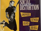 Somewhere Between Heaven and Hell by Social Distortion 1992 Original Pressing
