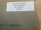 78 Kid Prince Moore Back Bite Blues 18695-1 unissued Test Pressing