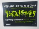 BUSTA RHYMES - WOO-HAH  GOT YOU ALL IN CHECK and EVERYTHING REMAINS RAW Promo