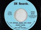 Sweet Soul 45 - Johnny Daniel & Soul Malibu's - Gonna Make You Mine - SM VG++