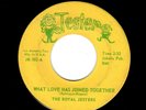 TEXMEX/CHICANO/LOW RIDER/NORTHERN SOUL-ROYAL JESTERS-WHAT LOVE HAS JOINED TOGETH