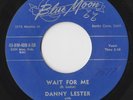 DOO WOP 45 TEEN / UPTEMPO by DANNY LESTER & GROUP HEAR BOTH
