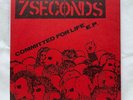 7 Seconds - Committed For Life 7