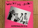 Adrenalin O.D. The Wacky Hi-Jinks Of Adrenalin OD LP Buy Our Records 1984 Mutha