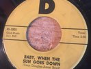 HEAR - TEXAS HILLBILLY BOP - TONY DOUGLAS - BABY WHEN THE SUN GOES DOWN - D