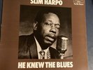 Slim Harpo He Knew The Blues Album LP Blue Horizon Records Vinyl