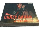 CRAZY CAVAN 'N' THE RHYTHM ROCKERS WILD CAT SCREAM   7