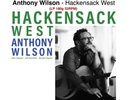 1/4/24 PRE-ORDER ANTHONY WILSON - HACKENSACK WEST VINYL Cohearent Records