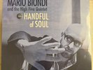 MARIO BIONDI AND THE HIGH FIVE QUINTET – HANDFUL OF SOUL - VINYL 2xLP NEW - A8