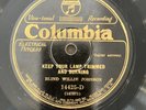 Blind Willie Johnson Columbia 14425 ‘Keep Your Lamp Trimmed’ V+ Blues 78 RPM