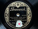RAY MILLER & HIS ORCH - ‘ANYTHING YOU SAY' GERMAN BRUNSWICK NON-VOCAL TAKES