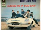 THE DAVE CLARK FIVE CATCH US IF YOU CAN, 1965 GERMAN 1st PRESS, C84020,