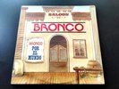 BRONCO LP/POR EL MUNDO/ESPINAS/ORIGINAL 1992 FONOVISA/BRAND NEW SEALED /TEJANO