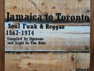 Jamaica To Toronto - Soul Funk & Reggae 1967-1974 2x LP / RARE 2006 LITA Record