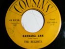 Rare Copy The Regents Barbara-Ann/I'm So Lonely  on first press Cousins CS-1002