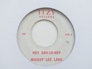 Mickey Lee Lane – Hey Sah-Lo-Ney / Of Yesterday WIGAN CLASSIC