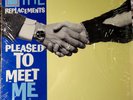 The Replacements Pleased To Meet Me LP In Shrink- Sire 1-25557 NM 1987- Original