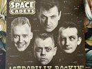 The Space Cadets – Astrobilly Rockin' Rockabilly LP
