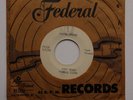 RUDY MOORE Robbie Robbie Original US 45 Federal RnB RnR BLUES 7”
