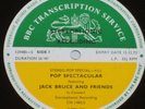 BBC TRANSCRIPTION SERVICE Pop Spectacular Jack Bruce And Friends In Concert