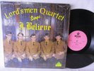 The Lord'smen Quartet Sings I Believe 70's Record Poplar Bluff MO Gospel Mission