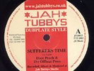 Dixie Peach & The Offbeat Posse - Sufferers Time/What Am I (10',Jah Tubbys,2003)