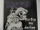 MISFITS - DIE DIE MY DARLING LP VINYL RECORD 12
