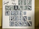 Dead & Born & Grown by The Staves - SIGNED - Coloured Vinyl LP Record