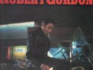 Robert Gordon Too Fast To Live, Too Young To Die RCA Vinyl LP