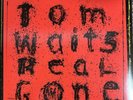 Tom Waits - Real Gone 2 x LP - Vinyl Album REMASTERED Record Great Condition