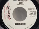 Debbie Dean - Why Am I Lovin You - OG 1968 PROMO - VIP -  SOUL - VG++
