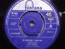 FRED HUGHES OO WEE BABY,I LOVE YOU UK FONTANA RECORDS NORTHERN SOUL 45rpm SINGLE
