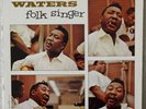 Muddy Waters Folk Singer Mono