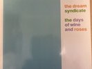 LP The Dream Syndicate   The days of wine and roses
