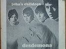 JOHN'S CHILDREN Desdemona 1967 MOD FREAKBEAT PSYCH 7