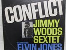LP - Jimmy WOODS Sextet feat. ELVIN  JONES - CONFLICT - USA original Press 1963