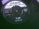ROCK N ROLL RON HOLDEN MY BABE/LOVE YOU SO LONDON AM 45HLU9116 EX+ CLASSIC R & B
