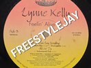LYNNE KELLY-FEELIN ALIVE EP 12” FREESTYLE