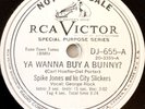 PROMO RCA VICTOR  SPIKE JONES: Ya Wanna Buy A Bunny? / Knock Knock