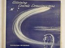 ATTAINING COSMIC CONSCIOUSNESS LP Rosicrucian Recordings Occult