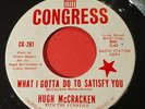 Hugh McCracken Running What I Got To Do To Satisfy You 45 Congress