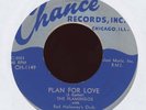 The Flamingos - Plan For Love on Chance R&B Doo Wop 45