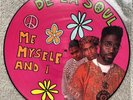 De La Soul: ‘Me Myself And I’ limited Edition Picture Disc (BCM) 12” Vinyl