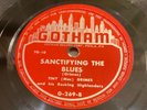 TINY GRIMES-GOTHAM 269-SANCTIFYING THE BLUES/LOCH LOMOND=BLUES R&B 78 EXC